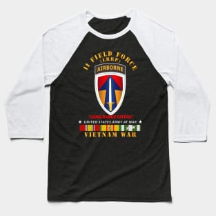 II Field Force - Airborne Tab - LRP - Vietnam w VN SVC Baseball T-Shirt